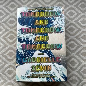 Tomorrow and Tomorrow and Tomorrow Book